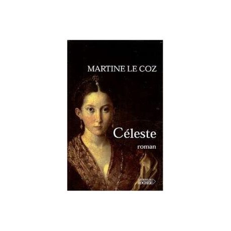 Celeste (prix Renaudot 2001)