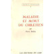 Maladie et mort du chretien