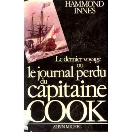 Le Dernier Voyage ou le Journal perdu du capitaine Cook