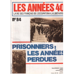 Les années 40/ la vie des français de l'occupation à la liberation...