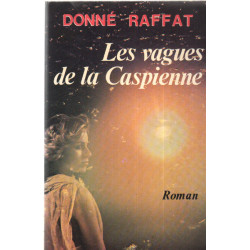 Les vagues de la caspienne