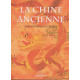La Chine Ancienne