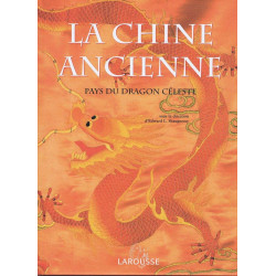 La Chine Ancienne