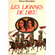 Les lionnes de Dieu: Recit historique
