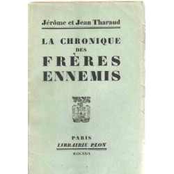 La chronique des freres ennemis