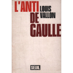 L'anti de gaulle