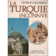 La turquie inconnue