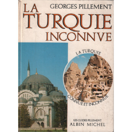 La turquie inconnue