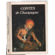 Contes de Champagne (avec illustrations)