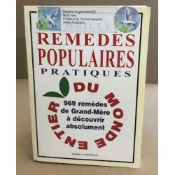 Les meilleures remedes populaires pratiques du monde entier