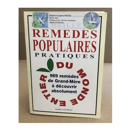 Les meilleures remedes populaires pratiques du monde entier