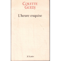 L'heure exquise