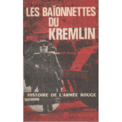 Les baionnettes du kremlin