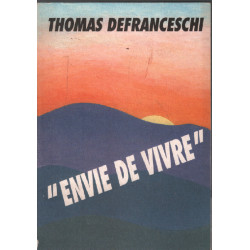 Envie de vivre