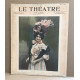 Le théâtre revue mensuelle illustrée n° 25 / nombreuses photographies