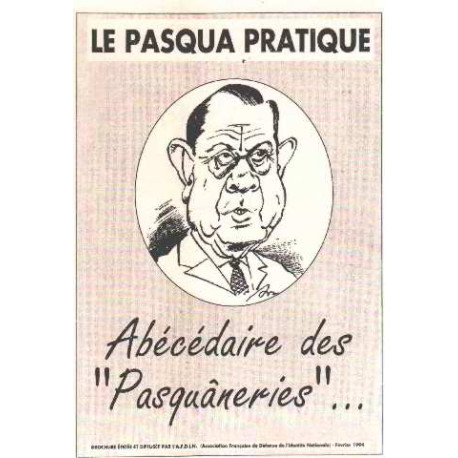 La pasqua pratique / abecedaire des " pasquaneries "