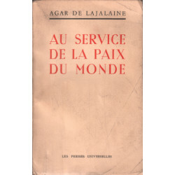 Au service de la paix du monde