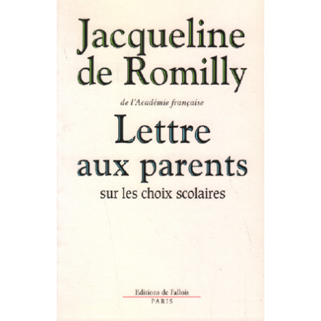 Lettre aux parents sur les choix scolaires