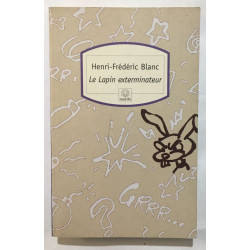 Le Lapin exterminateur