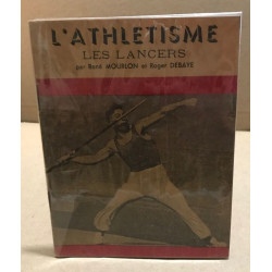 L'athlétisme - les lancers