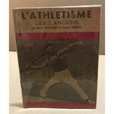 L'athlétisme - les lancers