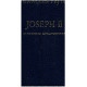 Joseph II : Un Habsbourg révolutionnaire
