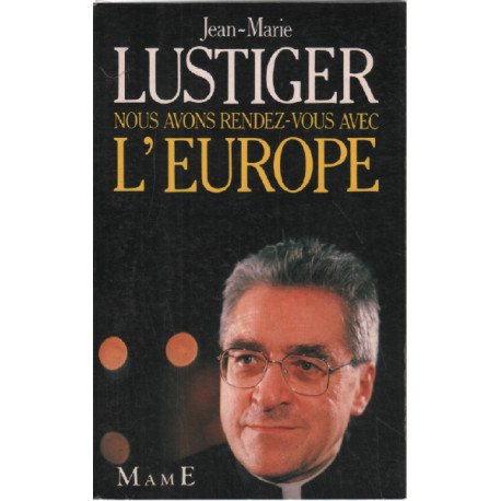 Nous avons rendez-vous avec l'Europe
