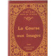 La course aux images / les livres roses