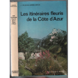 Les itinéraires fleuris de la cote d'azur