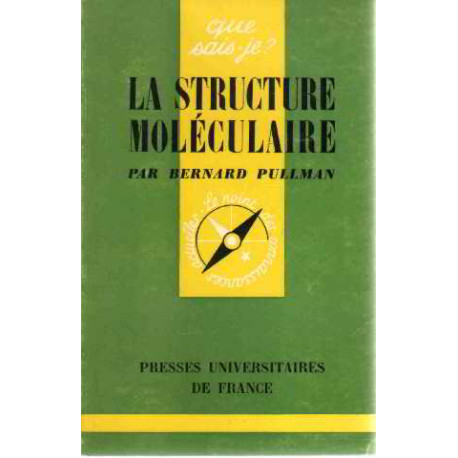 La structure moleculaire