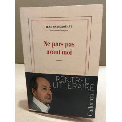 Ne pars pas avant moi