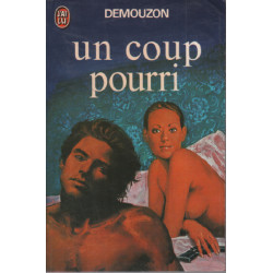 Un coup pourri