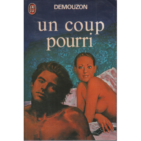 Un coup pourri