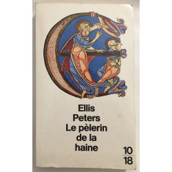 Le pélerin de la haine