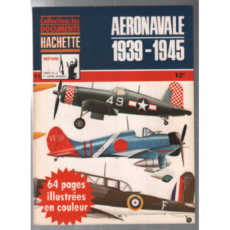 Aéronavale 1939-1945 / armes de la 2e guerre mondiale n° 11