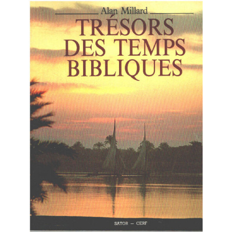 Trésors des temps bibliques