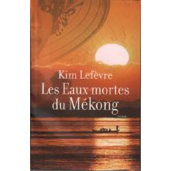 Les eaux mortes du Mékong