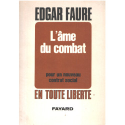 L'âme du combat / pour un nouveau contrat social