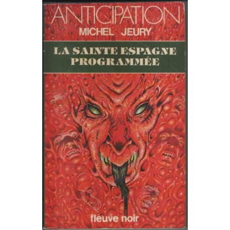 La sainte Espagne programmee