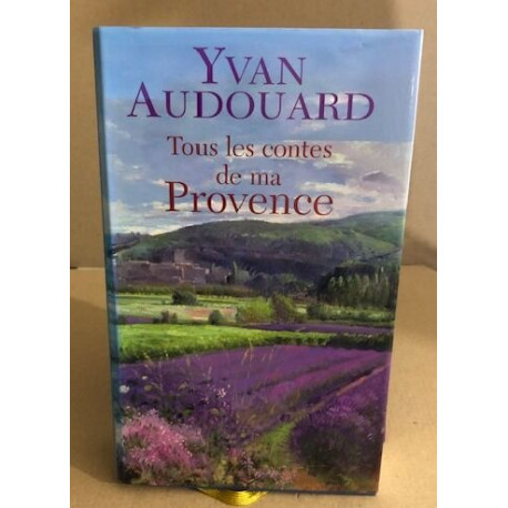 Tous les contes de ma provence