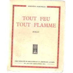 Tout feu tout flamme