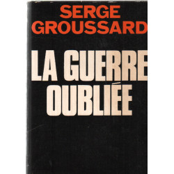 La guerre oubliée