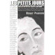 Les petits Jours