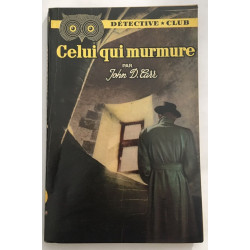 Celui qui murmure