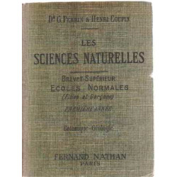 Les sciences naturelles / brevet superieur ecoles normales /...