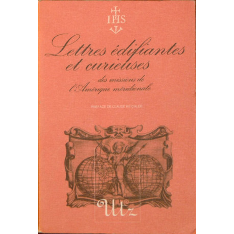 Lettres édifiantes et curieuses des missions de l'Amérique méridionale