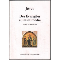 Jésus des Évangiles au multimédia (Rencontres assomptionnistes)