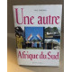 Une autre afrique du sud