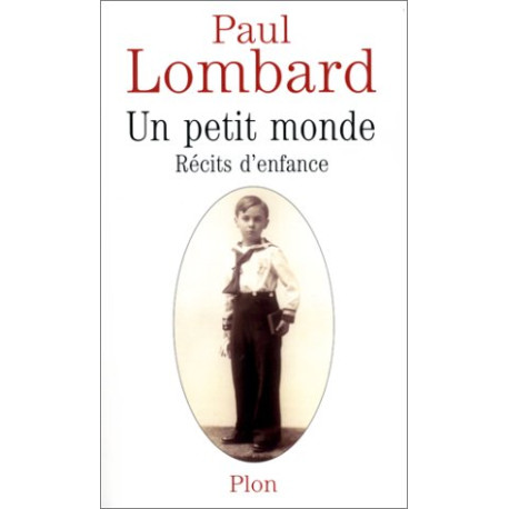 Un petit monde : roman d'enfance