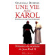 Une Vie avec Karol. Mémoires du secrétaire de Jean-Paul II
